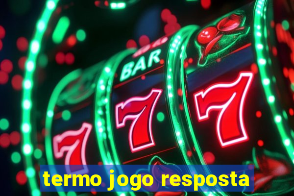 termo jogo resposta